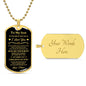 To My Son Dog Tag - I Believe In You - Love, Mom